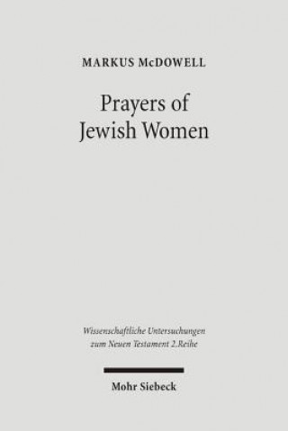 Knjiga Prayers of Jewish Women Markus McDowell