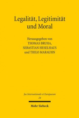 Книга Legalitat, Legitimitat und Moral Thilo Marauhn