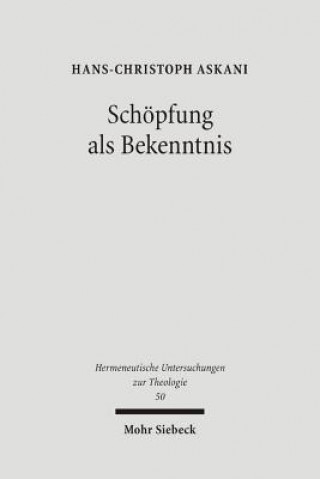 Kniha Schoepfung als Bekenntnis Hans Christoph Askani