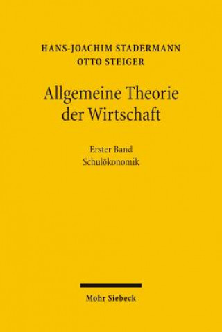 Kniha Allgemeine Theorie der Wirtschaft Hans-Joachim Stadermann