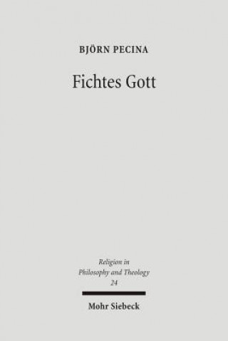 Carte Fichtes Gott Björn Pecina