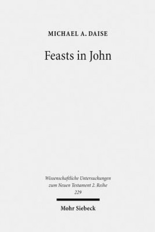 Knjiga Feasts in John Michael A. Daise