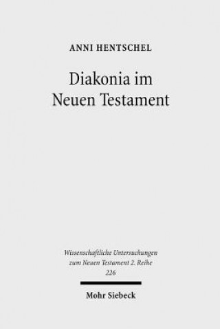 Carte Diakonia im Neuen Testament Anni Hentschel