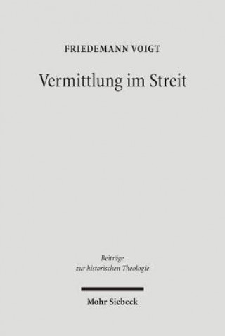 Книга Vermittlung im Streit Friedemann Voigt