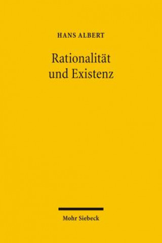 Buch Rationalitat und Existenz Hans Albert