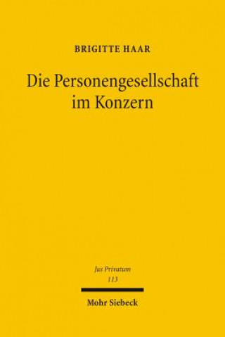 Książka Die Personengesellschaft im Konzern Brigitte Haar