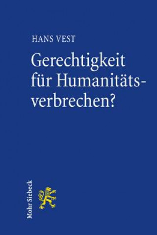 Kniha Gerechtigkeit fur Humanitatsverbrechen? Hans Vest