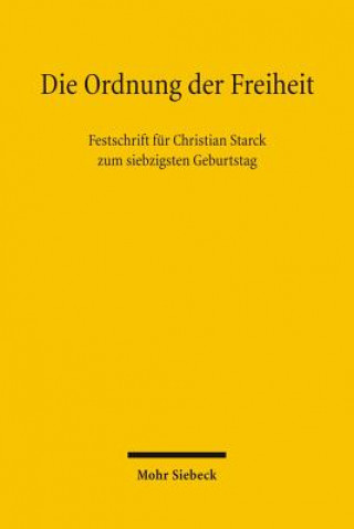 Knjiga Die Ordnung der Freiheit Rainer Grote