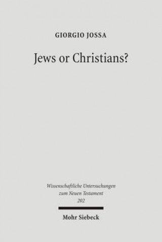 Knjiga Jews or Christians? Giorgio Jossa