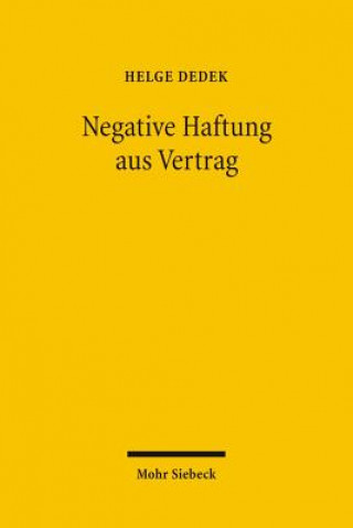 Knjiga Negative Haftung aus Vertrag Helge Dedek