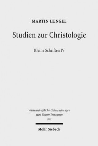 Kniha Studien zur Christologie Martin Hengel