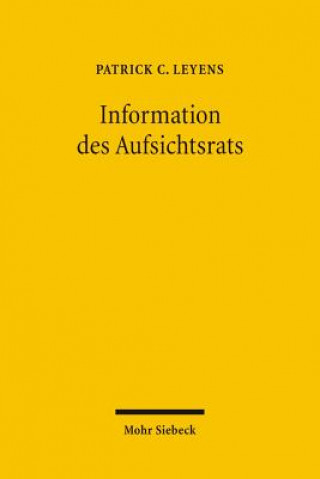 Könyv Information des Aufsichtsrats Patrick C. Leyens