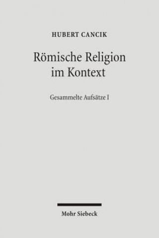 Carte Roemische Religion im Kontext Hubert Cancik