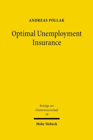 Książka Optimal Unemployment Insurance Andreas Pollak