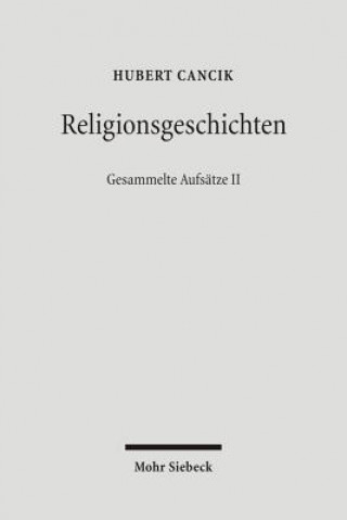 Buch Religionsgeschichten Hubert Cancik