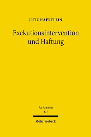 Kniha Exekutionsintervention und Haftung Lutz Haertlein