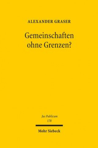 Kniha Gemeinschaften ohne Grenzen? Alexander Graser