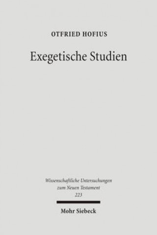 Könyv Exegetische Studien Otfried Hofius