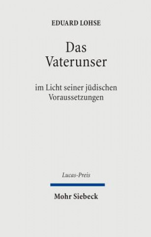 Kniha Das Vaterunser Eduard Lohse