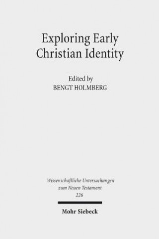 Kniha Exploring Early Christian Identity Bengt Holmberg