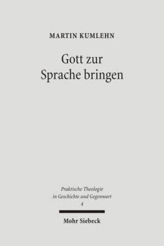 Könyv Gott zur Sprache bringen Martin Kumlehn