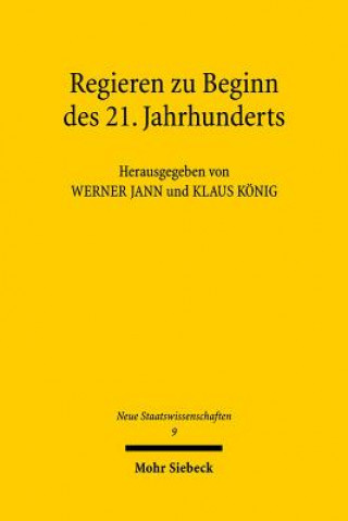 Kniha Regieren zu Beginn des 21. Jahrhunderts Werner Jann