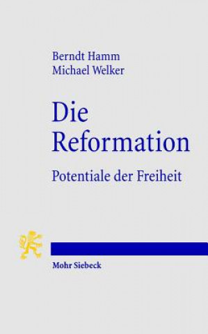 Carte Die Reformation Berndt Hamm