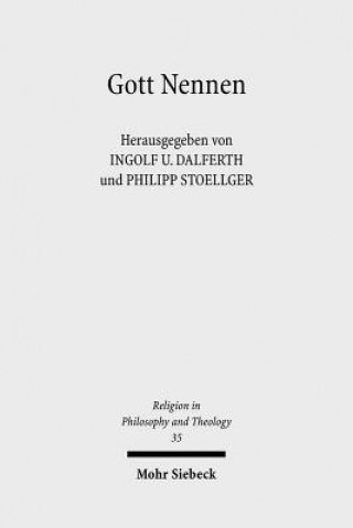 Kniha Gott Nennen Ingolf U. Dalferth