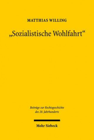Книга "Sozialistische Wohlfahrt" Matthias Willing