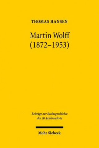 Книга Martin Wolff (1872-1953) Thomas Hansen