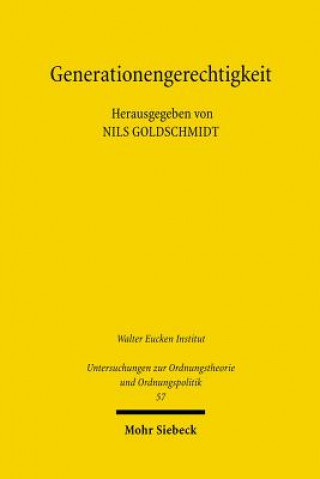 Kniha Generationengerechtigkeit Nils Goldschmidt