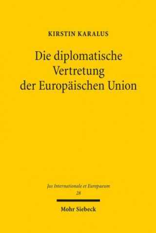 Carte Die diplomatische Vertretung der Europaischen Union Kirstin Karalus
