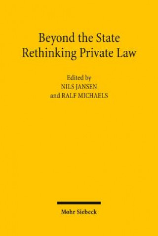 Carte Beyond the State: Rethinking Private Law Nils Jansen