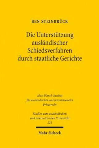 Carte Die Unterstutzung auslandischer Schiedsverfahren durch staatliche Gerichte Ben Steinbrück