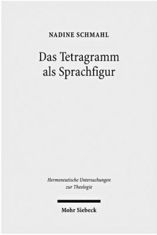 Kniha Das Tetragramm als Sprachfigur Nadine Schmahl