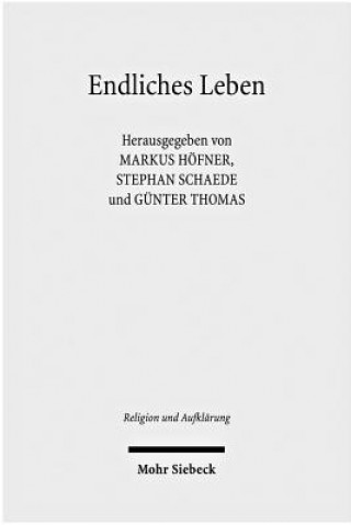 Kniha Endliches Leben Markus Höfner
