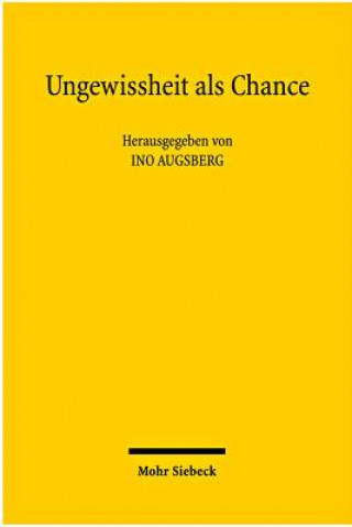 Carte Ungewissheit als Chance Wolfgang Hoffmann-Riem