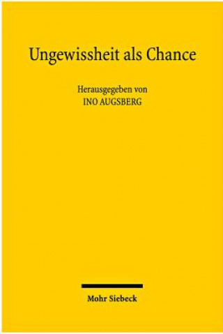 Kniha Ungewissheit als Chance Wolfgang Hoffmann-Riem