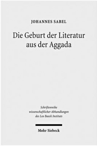 Carte Die Geburt der Literatur aus der Aggada Johannes Sabel