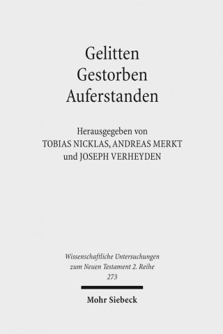 Kniha Gelitten - Gestorben - Auferstanden Andreas Merkt