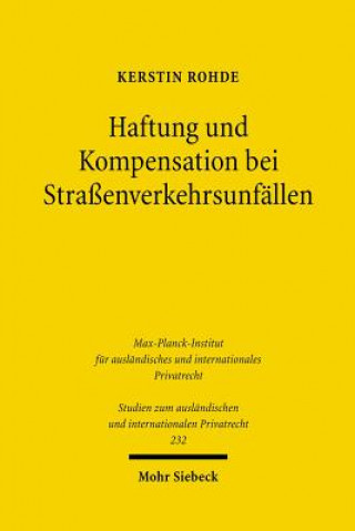 Buch Haftung und Kompensation bei Strassenverkehrsunfallen Kerstin Rohde