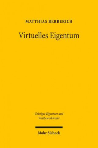 Könyv Virtuelles Eigentum Matthias Berberich