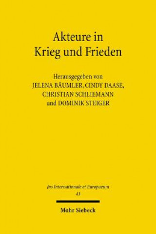 Buch Akteure in Krieg und Frieden Jelena Bäumler