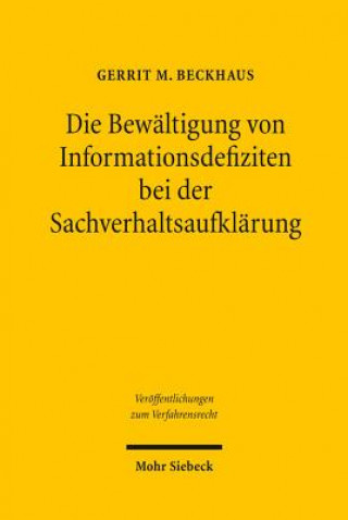 Kniha Die Bewaltigung von Informationsdefiziten bei der Sachverhaltsaufklarung Gerrit M. Beckhaus