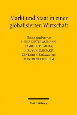 Book Markt und Staat in einer globalisierten Wirtschaft Hiruyuki Kansaku