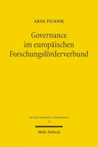 Книга Governance im europaischen Forschungsfoerderverbund Arne Pilniok