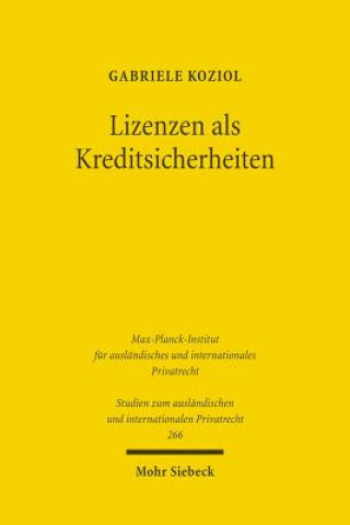 Książka Lizenzen als Kreditsicherheiten Gabriele Koziol