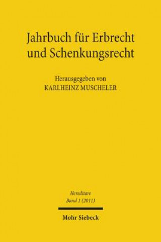 Carte Jahrbuch fur Erbrecht und Schenkungsrecht Karlheinz Muscheler