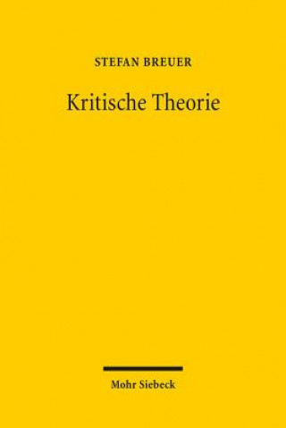 Knjiga Kritische Theorie Stefan Breuer