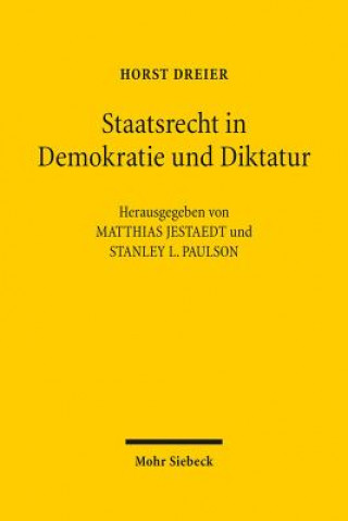 Kniha Staatsrecht in Demokratie und Diktatur Horst Dreier